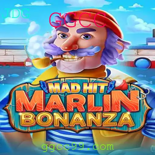 Descubra o Mundo Emocionante de MadHitMarlinBonanza: O Jogo que Revoluciona o GGCC