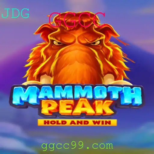 Descubra o Fascinante Mundo do Jogo MammothPeak e Sua Estratégia GGCC